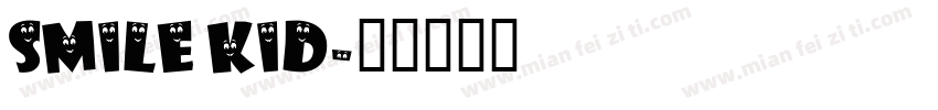 smile kid字体转换
